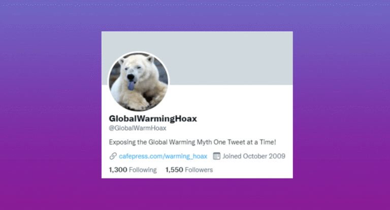Twitter profile named 'GlobalWarmingHoax' with a polar bear avatar, bio stating 'Exposing the Global Warming Myth One Tweet at a Time!', link cafepress.com/warming_hoax, joined October 2009, showing 1,300 following and 1,550 followers