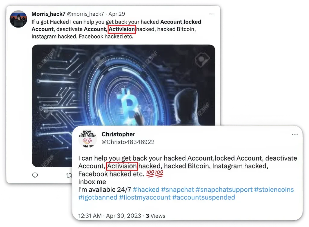 Two tweets from dubious accounts offering to recover hacked Activision, Bitcoin, Instagram, and Facebook accounts, accompanied by a hacker-themed graphic with a glowing Bitcoin symbol