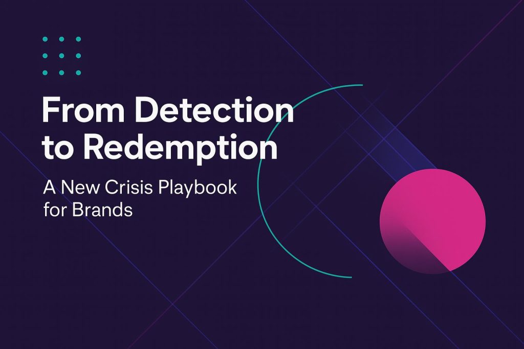 A New Crisis Playbook for Brands