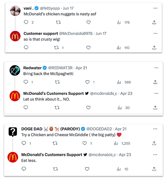 Three Twitter exchanges where users mention McDonald’s food and impostor customer support accounts reply with rude comments such as calling a wig crusty, refusing to bring back McSpaghetti, and telling a user to eat less