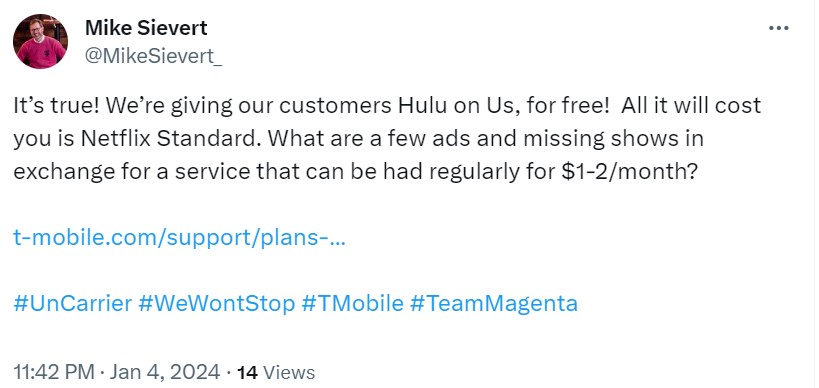 Tweet from an account labeled Mike Sievert stating T-Mobile will give customers Hulu On Us in exchange for downgraded Netflix, followed by a link and hashtags #UnCarrier #WeWontStop #TMobile #TeamMagenta