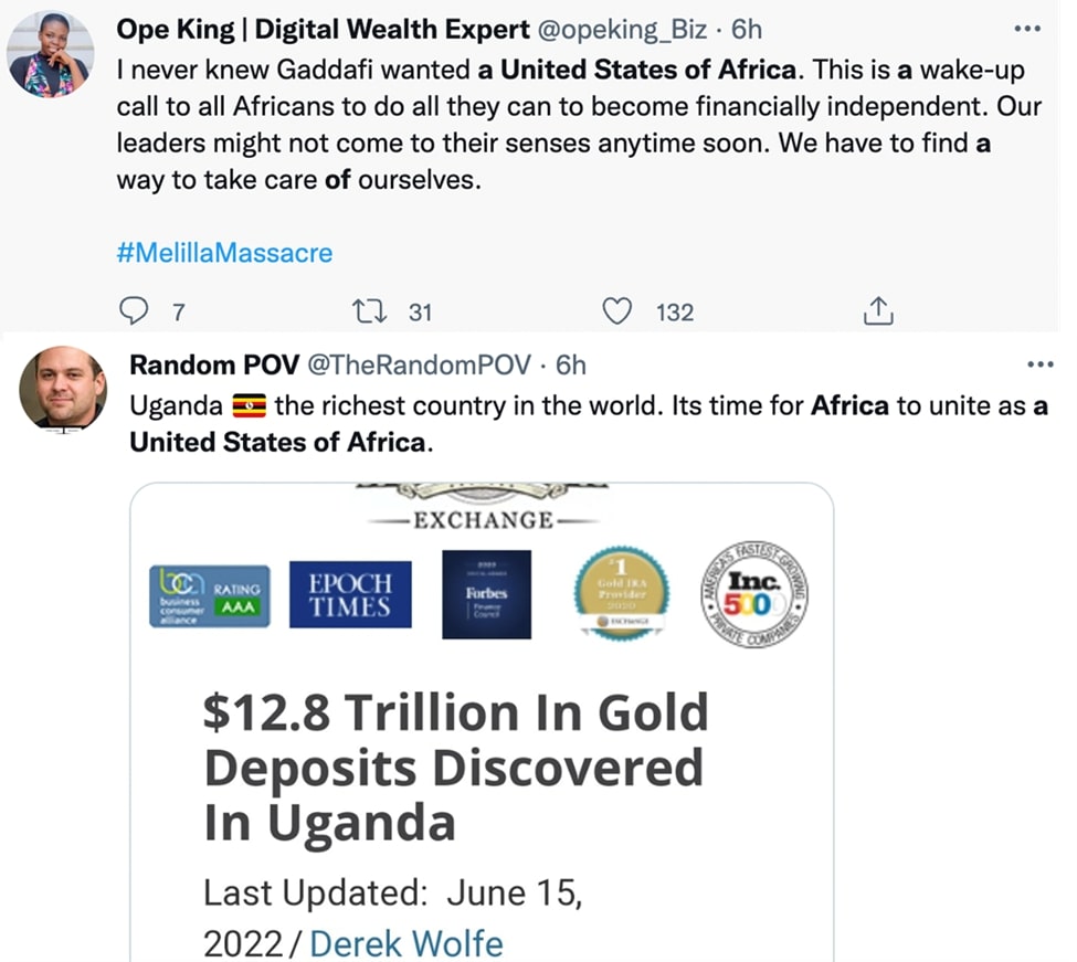 Two tweets advancing the “United States of Africa” idea: one by Ope King claiming Gaddafi supported the concept and urging African financial independence with the hashtag #MelillaMassacre, and another by Random POV saying Uganda is now the richest country due to a purported .8 trillion gold discovery and calling for African unity